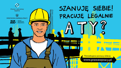 Kampania "Pracuje legalnie". 